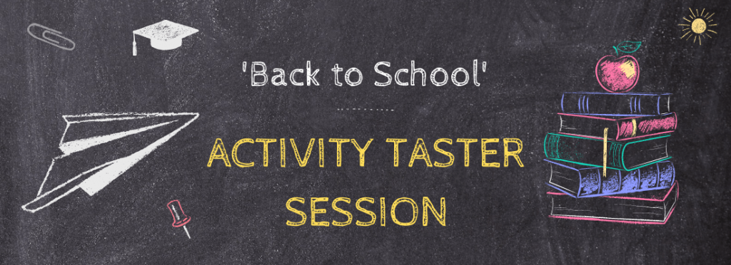 ‘Back to School’ activities taster day blackboard header image