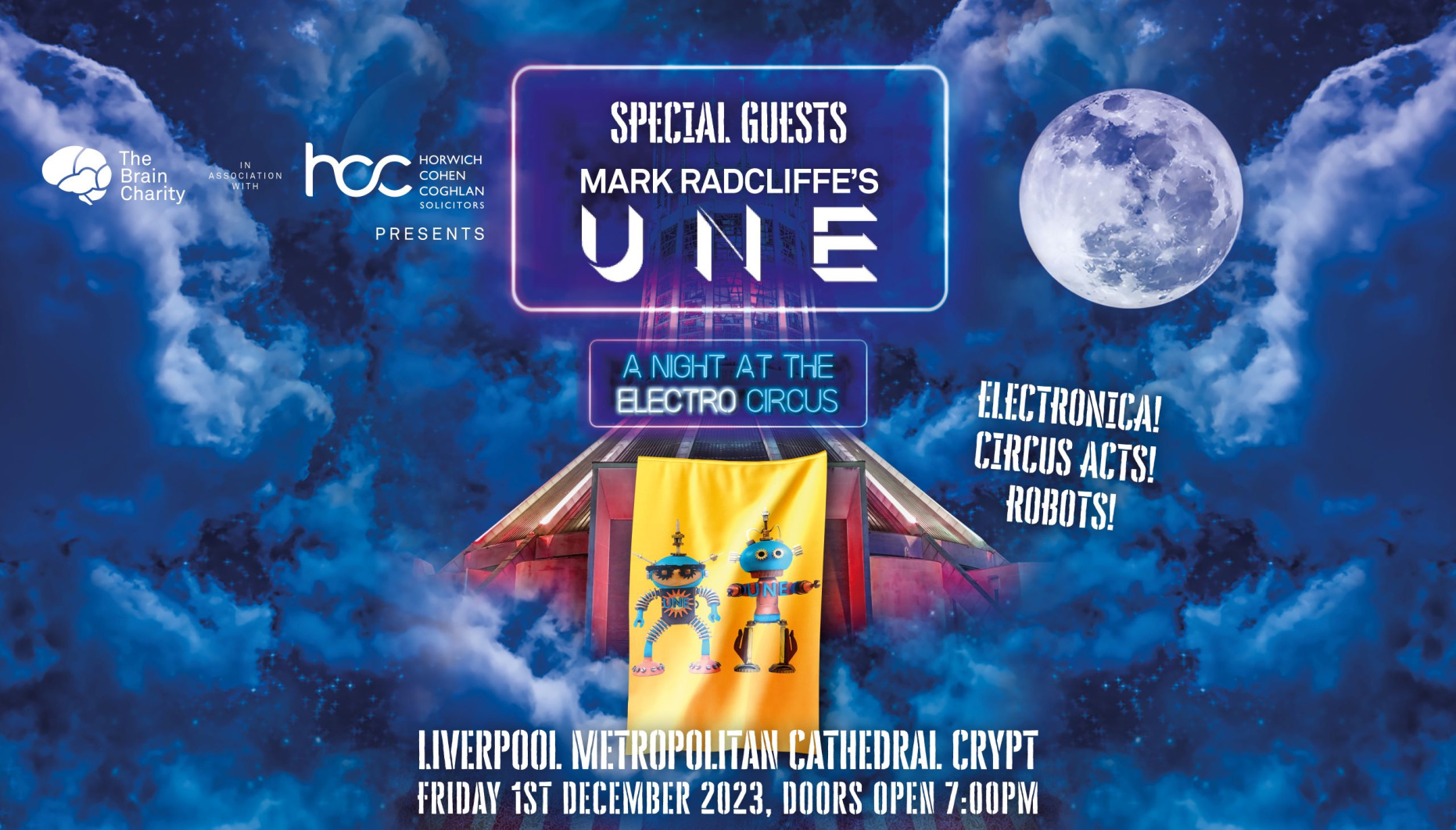 Artwork with Liverpool Metropolitan Cathedral enveloped in clouds. It's night and there's a moon in the sky. A neon sign says A Night at The Electro Circus. There is a banner in front of the cathedral for Mark Radcliffe's band UNE who are headliners on the night.